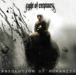 Sight Of Emptiness : Absolution of Humanity
